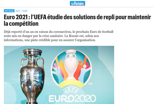法媒：欧足联考虑将2021年欧洲杯移师至俄罗斯举行
